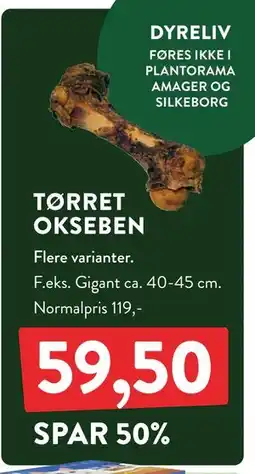Plantorama TØRRET OKSEBEN, DKK 59.5 tilbud