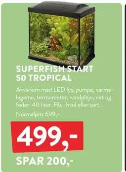 Plantorama SUPERFISH START 50 TROPICAL, DKK 499 tilbud