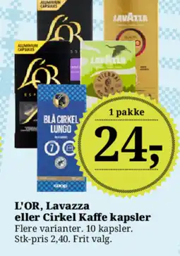 Dagli'Brugsen L'OR, Lavazza eller Cirkel Kaffe kapsler tilbud