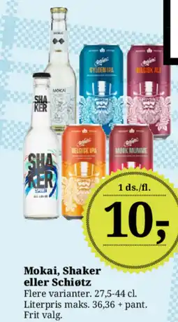 Dagli'Brugsen Mokai, Shaker eller Schiøtz tilbud