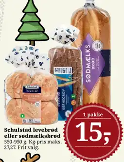 Dagli'Brugsen Schulstad levebrød eller sødmælksbrød tilbud