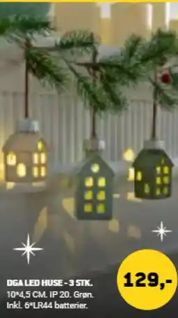 XL-BYG Dga led huse - 3 stk. tilbud