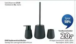 JYSK Tandbørsteholder, DKK 20 tilbud