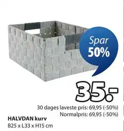 JYSK HALVDAN kurv, DKK 35 tilbud