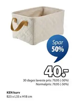 JYSK KEN kurv, DKK 40 tilbud