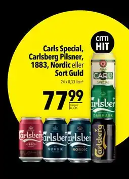Citti Carls Special, Carlsberg Pilsner, 1883, Nordic eller Sort Guld, DKK 77.99 tilbud