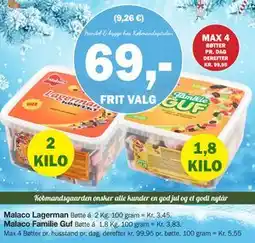 Købmandsgården Malaco Lagerman, DKK 69 tilbud