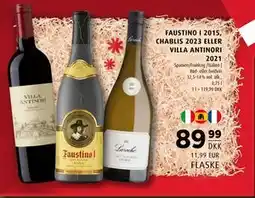 Scandinavian Park FAUSTINO I 2015, CHABLIS 2023 ELLER VILLA ANTINORI 2021, DKK 89.99 tilbud