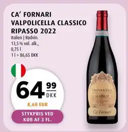 Scandinavian Park CA’ FORNARI VALPOLICELLA CLASSICO RIPASSO 2022, DKK 64.99 tilbud