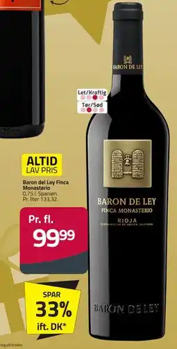 Fleggaard Baron del Ley Finca Monasterio, DKK 99.99 tilbud