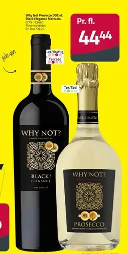 Fleggaard Why Not Prosecco DOC el. Black Elegance Malvasia, DKK 44.44 tilbud