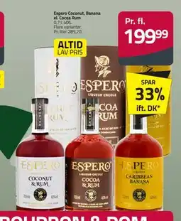 Fleggaard Espero Coconut, Banana el. Cocoa Rum, DKK 199.99 tilbud