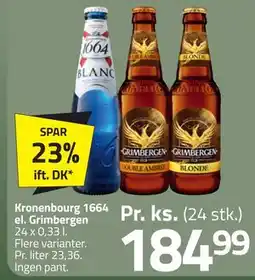 Fleggaard Kronenbourg 1664 el. Grimbergen, DKK 184.99 tilbud
