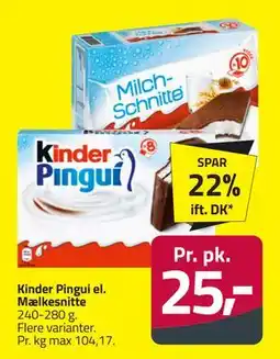 Fleggaard Kinder Pingui el. Mælkesnitte, DKK 25 tilbud