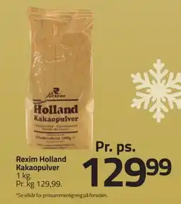 Fleggaard Rexim Holland Kakaopulver, DKK 129.99 tilbud