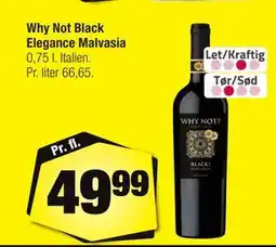 Calle Why Not Black Elegance Malvasia, DKK 49.99 tilbud