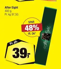 Calle After Eight, DKK 39 tilbud