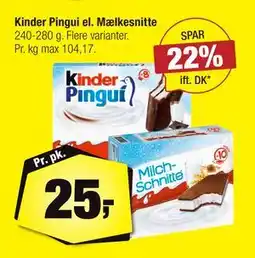 Calle Kinder Pingui el. Mælkesnitte, DKK 25 tilbud