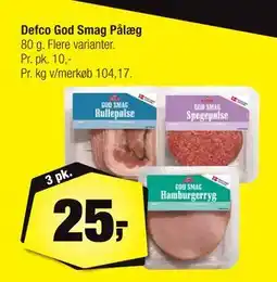 Calle Defco God Smag Pålæg, DKK 25 tilbud