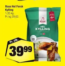 Calle Rose Hel Fersk Kylling, DKK 39.99 tilbud