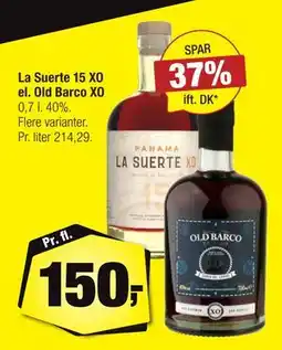 Calle La Suerte 15 XO el. Old Barco XO, DKK 150 tilbud