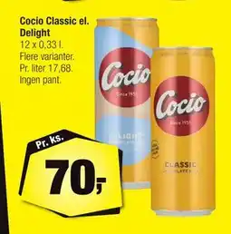 Calle Cocio Classic el. Delight, DKK 70 tilbud