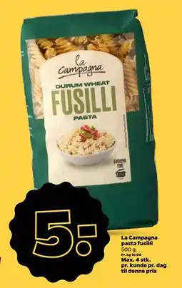 Netto La Campagna pasta fusilli, DKK 5 tilbud