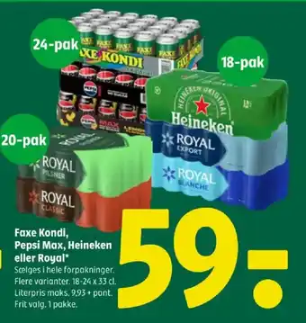 Faxe Kondi, Pepsi Max, Heineken eller Royal