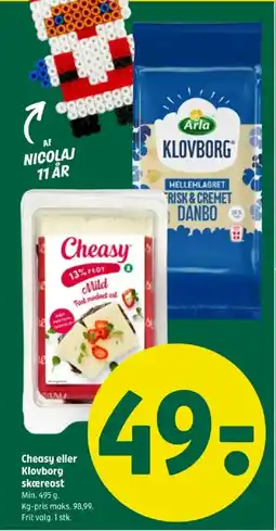 Coop 365 Cheasy eller Klovborg skæreost tilbud