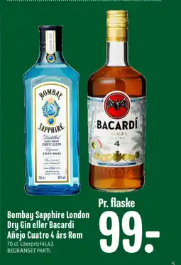 Min Købmand Bombay Sapphire London Dry Gin eller Bacardi Añejo Cuatro 4 års Rom tilbud