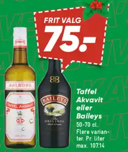 Bilka Taffel akvavit eller baileys tilbud