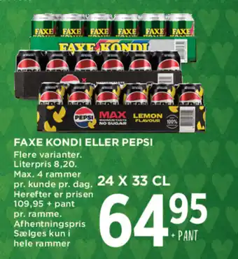 Faxe kondi eller pepsi