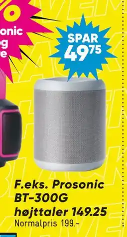 Bilka Prosonic BT-300G højttaler, DKK 149.25 tilbud
