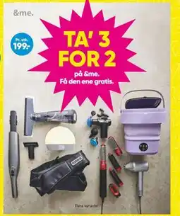 Bilka TA' 3 FOR 2 på &me tilbud