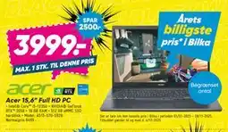 Bilka Acer 15,6” Full HD PC, DKK 3999 tilbud