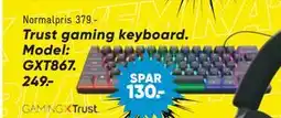 Bilka Trust gaming keyboard. Model: GXT867, DKK 249 tilbud
