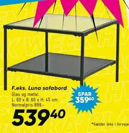 Bilka Luna sofabord, DKK 539.4 tilbud