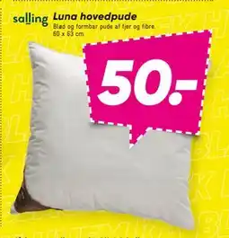 Bilka Luna hovedpude, DKK 50 tilbud