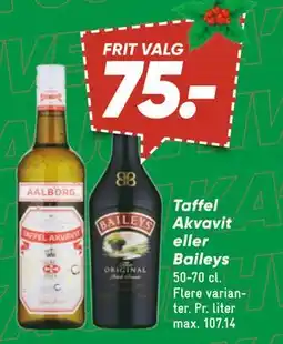 Bilka Taffel Akvavit eller Baileys, DKK 75 tilbud