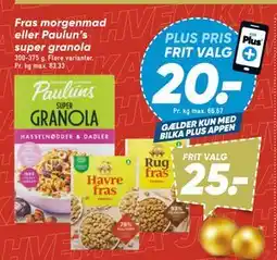 Bilka Fras morgenmad eller Paulun’s super granola, DKK 25, App-pris tilbud
