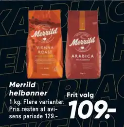 Bilka Merrild helbønner, DKK 109 tilbud