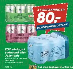 Bilka EGO økologisk sodavand eller Jolly tonic, DKK 80 tilbud