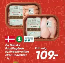 Bilka De Danske Familiegårde kyllingebrystfilet eller -inderfilet, DKK 109 tilbud
