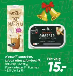 Bilka Naturli’ smørbar, block eller plantedrik, DKK 15 tilbud