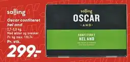 Bilka Oscar confiteret hel and, DKK 299 tilbud