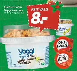 Bilka Risifrutti eller Yoggi top cup, DKK 8 tilbud