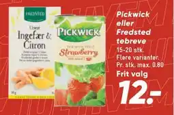 Bilka Pickwick eller Fredsted tebreve, DKK 12 tilbud