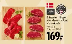 Føtex Entrecotes, rib eyes eller wienerschnitzel af dansk kalv, DKK 169 tilbud