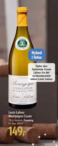 Føtex Louis Latour Bourgogne Cuvée, DKK 149 tilbud