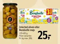 Føtex Zelected oliven eller Bonduelle majs, DKK 25 tilbud